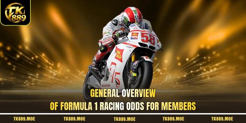 General overview of formula 1 racing odds for members General overview of formula 1 racing odds for members