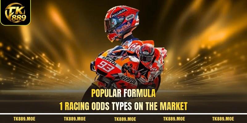 Popular formula 1 racing odds types on the market Popular formula 1 racing odds types on the market
